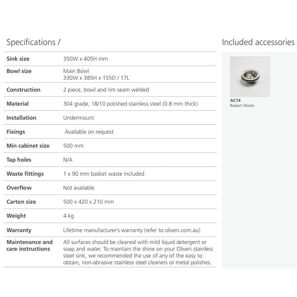 Oliveri Endeavour undermount stainless steel single bowl sink specifications and included basket waste